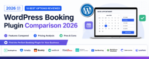 WordPress Booking Plugin Comparison 2026: 10 Best Options Reviewed